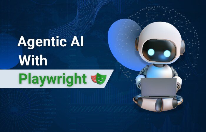 Rise of the Agents: Supercharge Your Playwright Tests with Agentic AI – Software Testing Lead